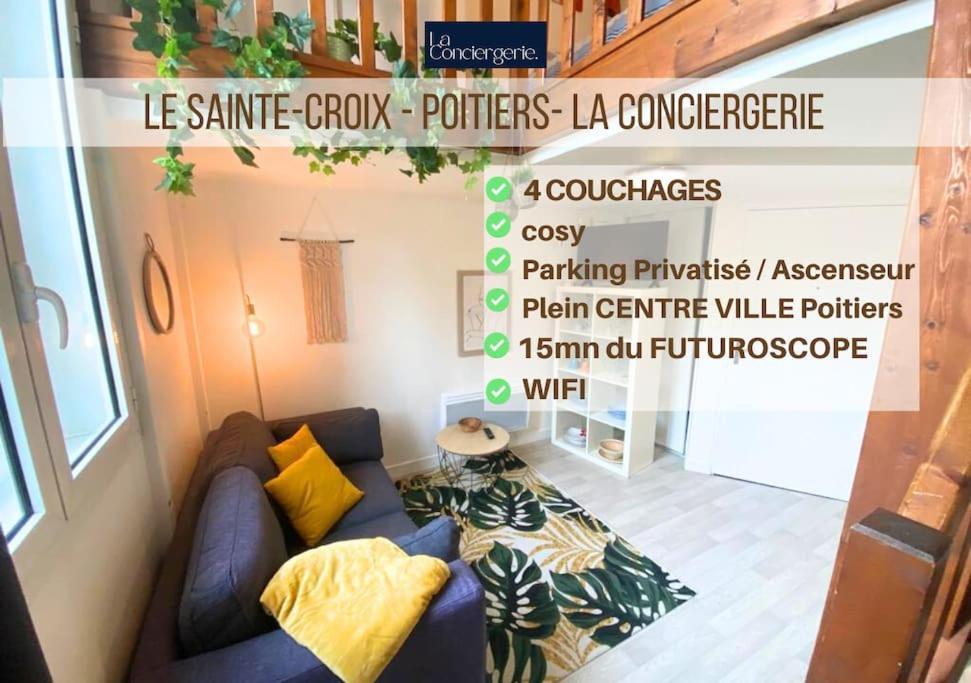 Le Sainte-Croix - Poitiers Centre - La Conciergerie. Apartment Exterior photo